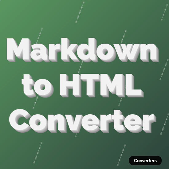 Markdown to HTML Convertor