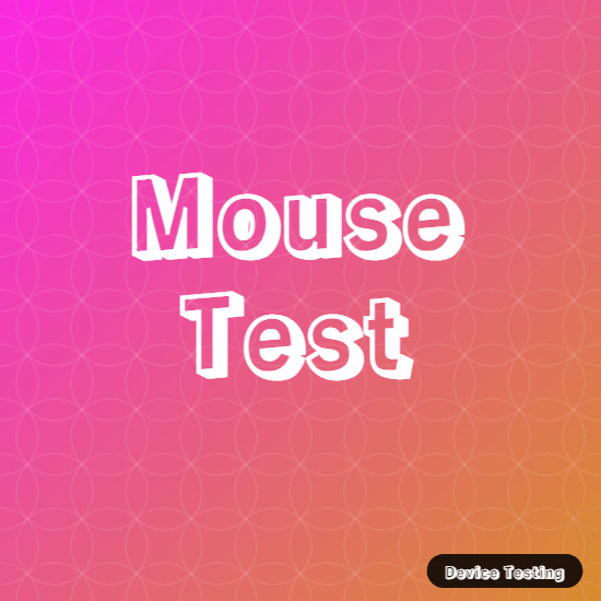 Mouse Test